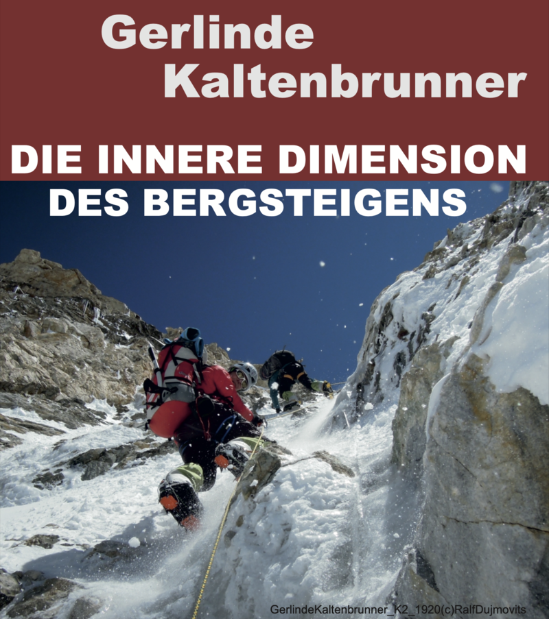 Die innere Dimension des Bergsteigens